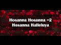 Hosanna Hosanna Hallelujah