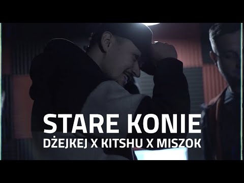 Dżejkej & Kitshu, Miszok - Stare konie (prod. Miszok) #TSRHH