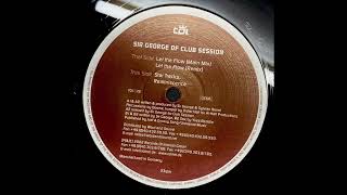 Sir George of Club Session - Star Tracks