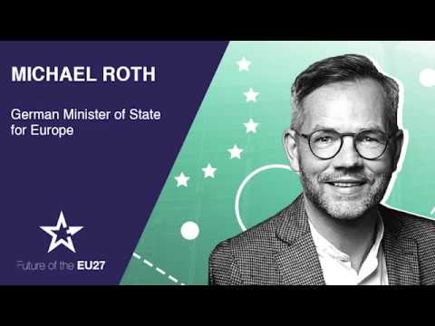 Michael Roth - The German EU Presidency: Changing Priorities in Challenging Times