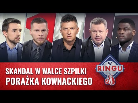 "W Ringu": Borek i goście o skandalu w walce Szpilki i porażce Kownackiego 🥊 | ETOTO TV