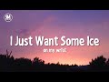 i just want some ice on my wrist tiktok song