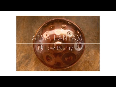 Atma Pantam - F# Low PYGMY 25
