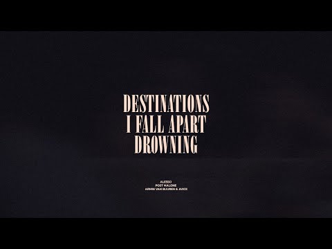 Destinations / I Fall Apart / Drowning