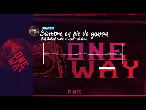 5- Siempre en pie de guerra [ft radikal people & Charly caballero]