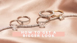 How to Make Your Diamond Look Bigger