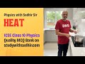 Heat And Calorimetry Chapter ICSE Class 10 Physics Clear Explanation With Real Life Examples
