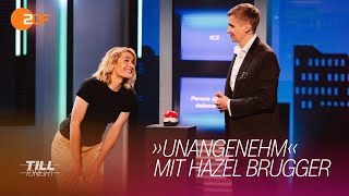 So unangenehm ist Hazel Brugger | Till Tonight