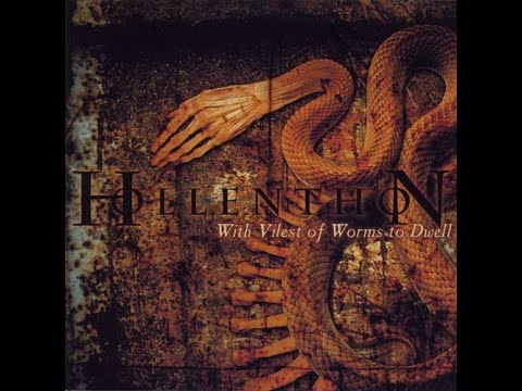 HOLLENTHON - With Vilest Of Worms To Dwell 2001 full album