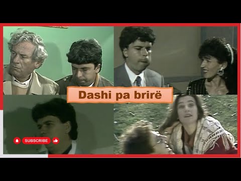 Dashi pa Brirë – Komedi Shqiptare me Arian Çuliqin | RTSH Arkiv (1993)