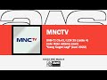 ARCHIVED Jeda Iklan MNCTV Selama Acara Uang Kaget Lagi 11 Juli 2022