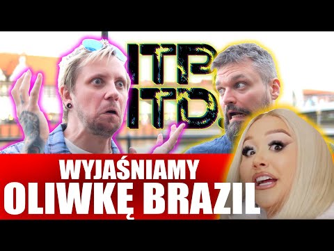 Wyjaśniamy Oliwka Brazil z Matura To Bzdura - ITPITD s02e33