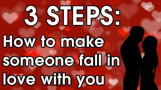 How_to_make_someone_fall_in_love_with_you_-_3_Steps_to_getting_your_crush_to_love_you!