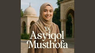 Download lagu Ya Asyiqol Musthofa mp3 Download lagu Ya Asyiqol Musthofa mp3
