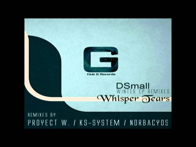 DSmall – Whisper Tears (Remix Stems)