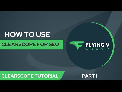How To Use Clearscope For SEO | Clearscope Tutorial - Part I