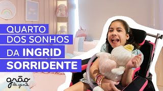 EVELYN REGLY E GRÃO DE GENTE: CONHEÇA O QUARTO DOS SONHOS DE INGRID SORRIDENTE