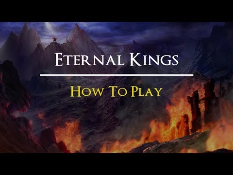 Eternal Kings Instructional "How to Play" video
