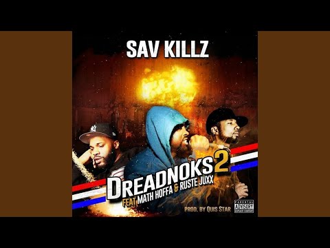 Dreadnoks 2 (feat. Math Hoffa & Ruste Juxx)