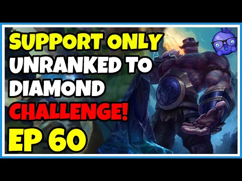 Support Unranked to Diamond Challenge - Episode 60 - Braum