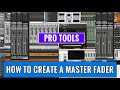 How To Create And Configure A Master Fader Input Track In Pro Tools -- OBEDIA.com Pro Tools Training