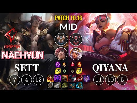 GRF Naehyun Sett vs Qiyana Mid - KR Patch 10.16