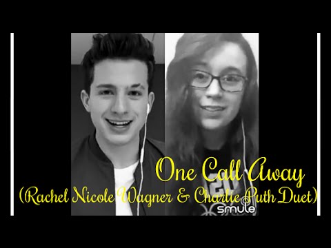 One Call Away (Rachel Nicole Wagner Duet with Charlie Puth)