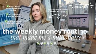 The Weekly Money Habit That Changed My Finances & Made Me A Millionaire