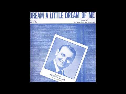 OLDIES 1950 SEP 16 DREAM A LITTLE DREAM OF ME-Frankie Laine