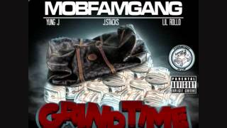 Mob Fam Gang Ft AC - Still Trappin