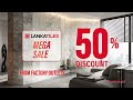 LANKATILES MEGA SALE