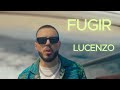 Lucenzo - Fugir