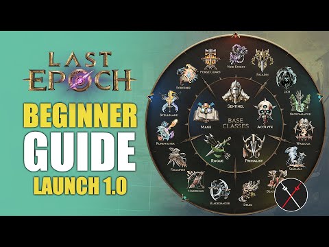 Last Epoch 1.0 Beginner Guide - Tips I Wish I Knew Before Playing in 2024