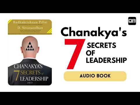 Chanakya's 7 Secrets of Leadership - Radhakrishnan Pillai - Audiobook