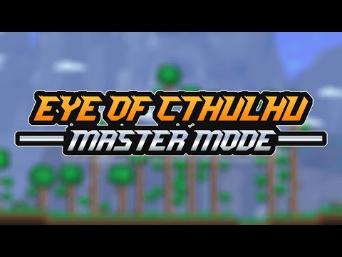 Terraria Speedruns - EYE OF CTHULHU ON FIRST NIGHT [MASTER MODE]
