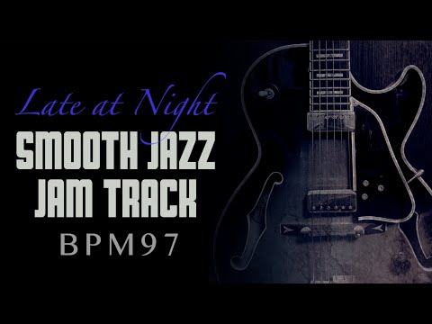Late at Night Smooth Jazz Backing Track in Bb Minor