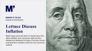 Inside Economics Podcast #288 - Lettuce Discuss Inflation