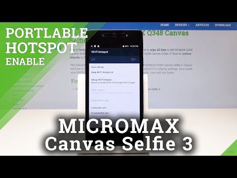 How to Activate Wi-Fi Hotspot in MICROMAX Q348 Canvas Selfie 3 - Share Mobile Data