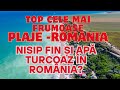 Top Plaje Din România 2025 Mamaia Vadu Costinești Eforie Unde Găsești Nisip Fin și Apă Turcoaz