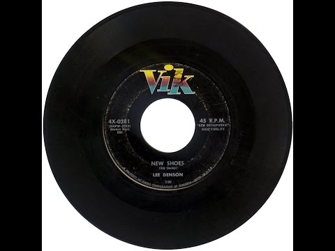Lee Denson - New Shoes (1957)