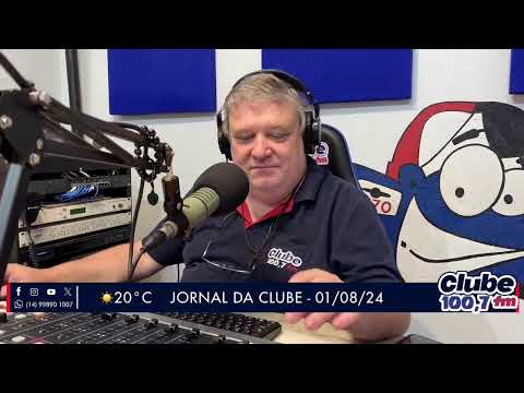 Jornal da Clube - 01/08/2024 - Edição da Manhã