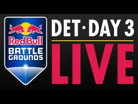 Day 3 Detroit - Red Bull Battle Grounds