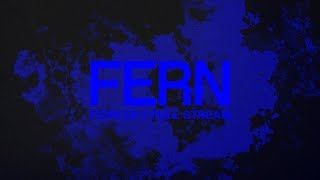FERN - EP - Full Stream