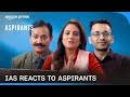 IAS Officers React To Aspirants Season 2 | Prime Video India