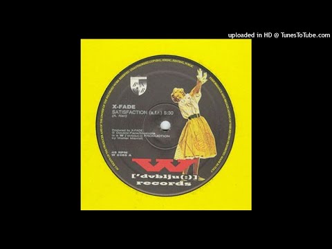 X-Fade~Satisfaction (a.f.r.)