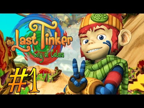 WHAT EVEN IS THIS GAME - The Last Tinker City of Colors (Part 1)