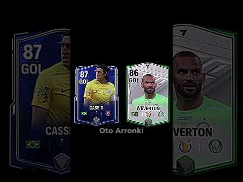 Cassio VS Weverton (FC MOBILE)