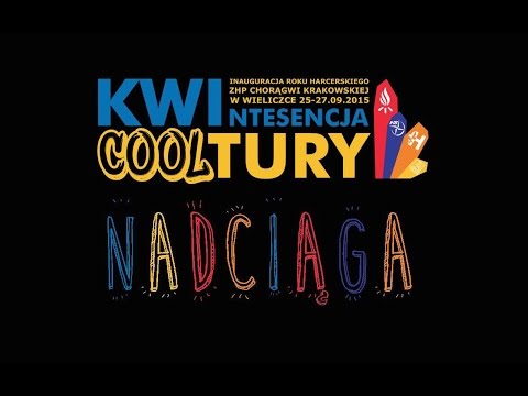 nadciąga KWIntesencja COOLtury