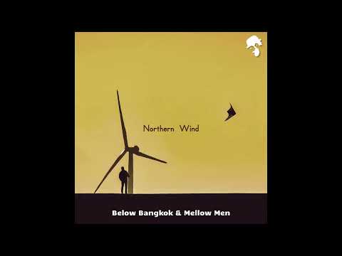 Below Bangkok, Mellow Men - Bex (Gentleman Remix)