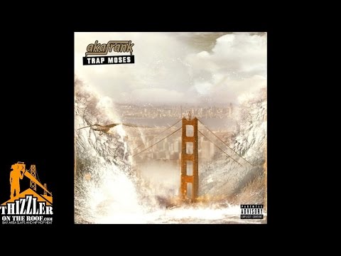 AkaFrank ft. Street Knowledge - I Don't Got Time [Prod. Traxamillion] [Thizzler.com]